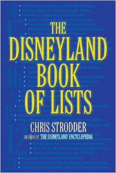 Book Review: The Disneyland Book of Lists, by Chris Strodder
