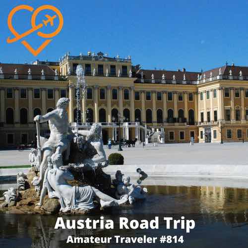 Austria Road Trip – Episode 814